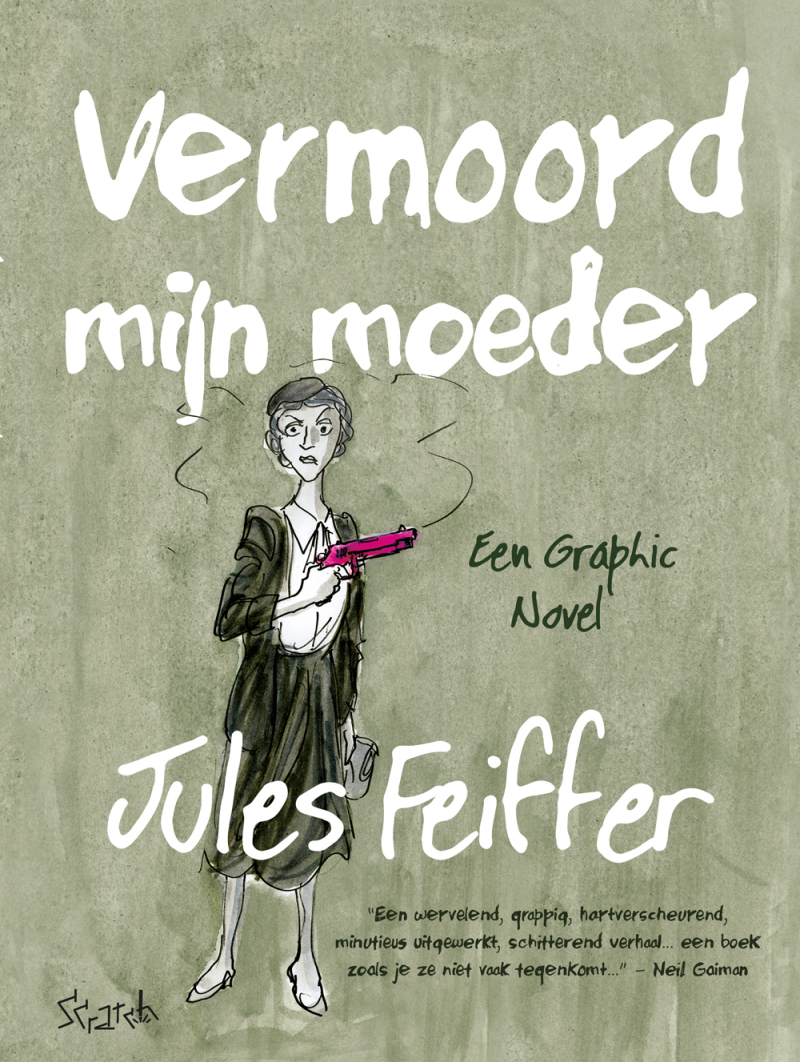 Jules Feiffer - Vermoord mijn moeder SC